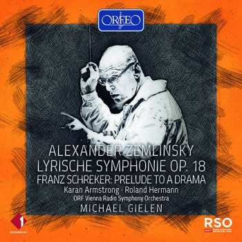 Alexander Von Zemlinsky: Lyrische Symphonie In 7 Gesängen Op.18