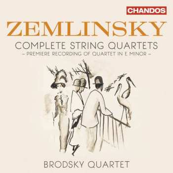 Album Alexander Von Zemlinsky: Complete String Quartets