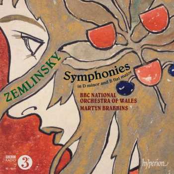 CD Alexander Von Zemlinsky: Symphonies In D Minor And B Flat Major 447128