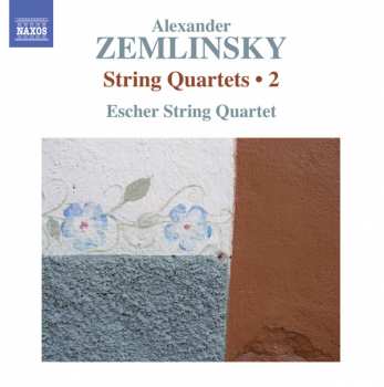 Album Alexander Von Zemlinsky: String Quartets • 2