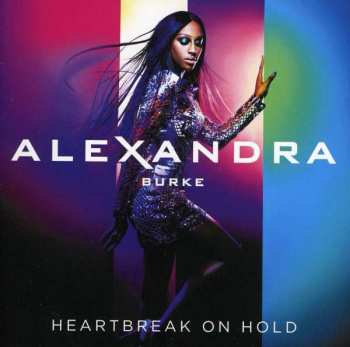 Album Alexandra Burke: Heartbreak On Hold