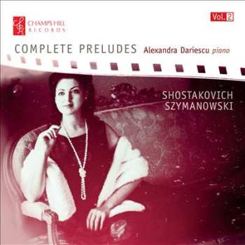 Album Alexandra Dariescu: Complete Preludes, Vol. 2 