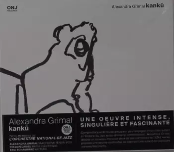 Alexandra Grimal: Kankū