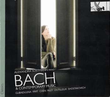 Album Alexandra Sostmann: Bach & Contemporary Music