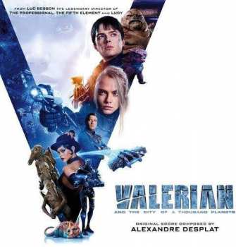 2CD Alexandre Desplat: Valerian And The City Of A Thousand Planets - Original Score 91928