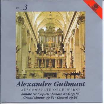 Album Alexandre Guilmant: Ausgewählte Orgelwerke Vol. 3