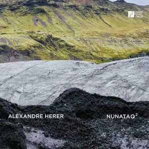 Alexandre Herer: Nunataq 2
