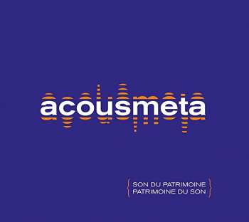 Album Alexandre Levy: Acousmeta