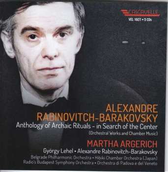 Alexandre Rabinovitch: Alexandre Rabinovitch - Anthology Of Archaic Rituals