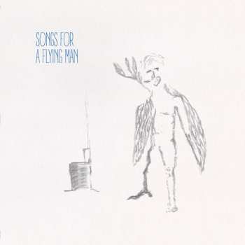 Album Alexandre Saada: Songs For A Flying Man