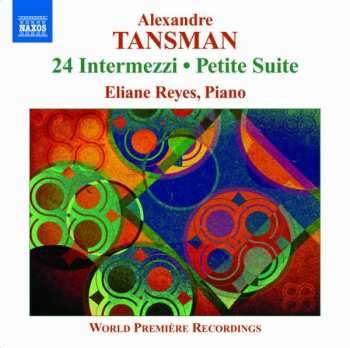 Album Alexandre Tansman: 24 Intermezzi - Petitie Suite