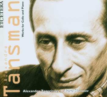 Album Alexandre Tansman: Works for Cello and Piano