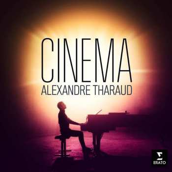 Album Alexandre Tharaud: Cinema 