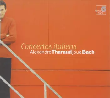 Alexandre Tharaud: Concertos Italiens