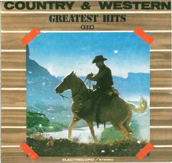 Alexandru Andrieș: Country & Western Greatest Hits (III)