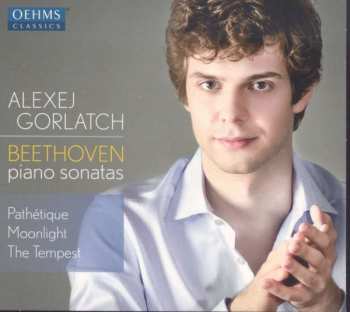 Album Alexej Gorlatch: Piano Sonatas (Pathétique - Moonlight - The Tempest)