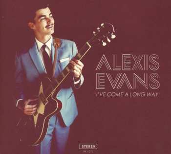 CD Alexis Evans: I've Come A Long Way
