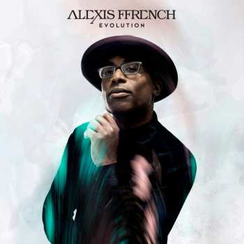 Album Alexis Ffrench: Evolution
