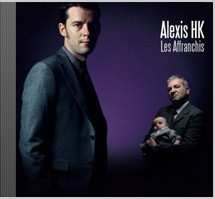 Album Alexis HK: Les Affranchis