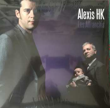 LP Alexis HK: Les Affranchis 71164