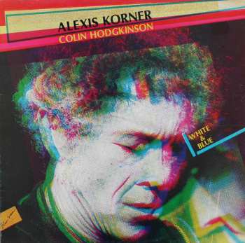 Album Alexis Korner: White & Blue