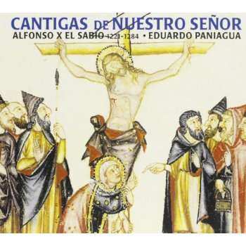Album Alfonso X El Sabio: Cantigas De Nuestro Señor