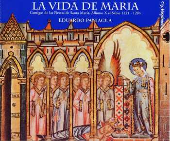 Album Alfonso X El Sabio: La Vida De Maria