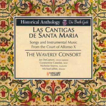 Album Alfonso X El Sabio: Las Cantigas De Santa Maria (Songs And Instrumental Music From The Court Of Alfonso X)