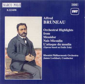 Alfred Bruneau: Orchestral Highlights
