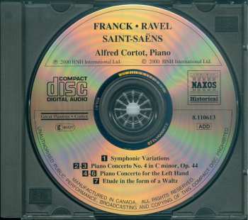 CD Alfred Cortot: Frank ; Saint-Saens ; Ravel -- Alfred Cortot, Piano (Historical Recordings 1931-1935) 255521