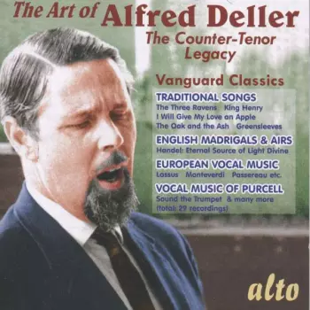 Alfred Deller: The Art of Alfred Deller