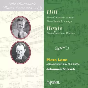Alfred Hill: Piano Concerto In A Major/Piano Sonata In A Major/Piano Concerto In D Minor
