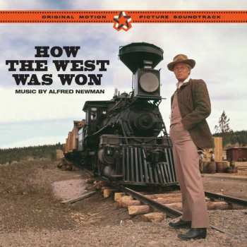 Album Alfred Newman: How The West Was Won + 1