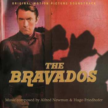 Album Alfred Newman: The Bravados
