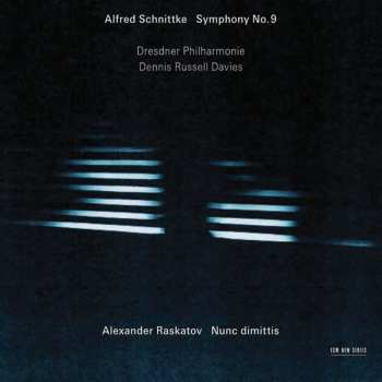 Album Alfred Schnittke: Symphony No. 9 / Nunc Dimittis