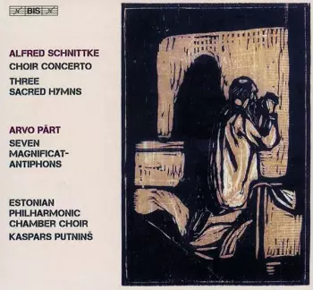 Choir Concerto /  Three Sacred Hymns / Seven Magnificat Antiphons 