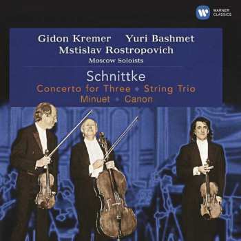 CD Alfred Schnittke: Concerto For Three - String Trio - Minuet - Canon