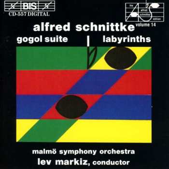 Album Alfred Schnittke: Gogol Suite / Labyrinths