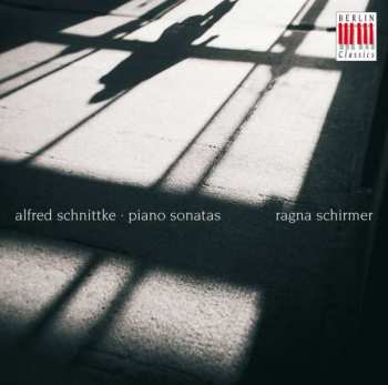 Album Alfred Schnittke: Klaviersonaten Nr. 1, 2 & 3 = Piano Sonatas Nos. 1-3