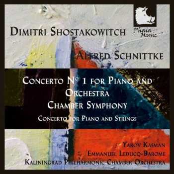 CD Dmitri Shostakovich: Concerto No. 1 For Piano And Orchestra / Chamber Symphony / Concerto For Piano And Strings 455733