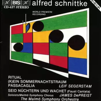 Ritual / (K)ein Sommernachtstraum / Passacaglia / Seid Nüchtern Und Wachet (Faust Cantata)