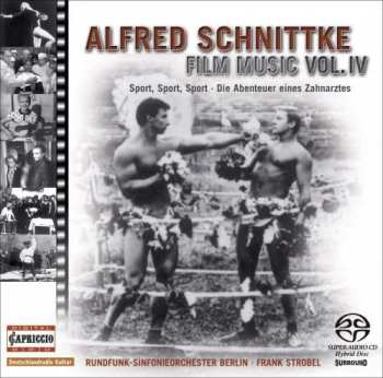 Album Alfred Schnittke: Sport, Sport, Sport • Die Abenteuer Eines Zahnarztes