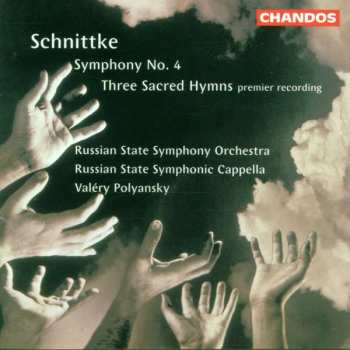 Album Alfred Schnittke: Symphony No. 4 • Three Sacred Hymns