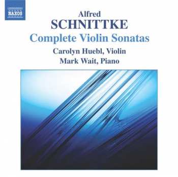 Album Alfred Schnittke: Violinsonaten Nr.1-3