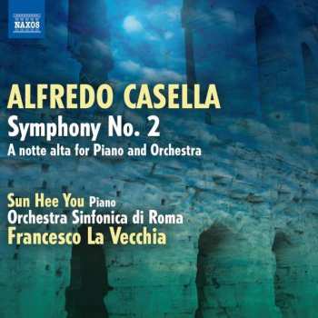 Album Alfredo Casella: Symphony No. 2 / 