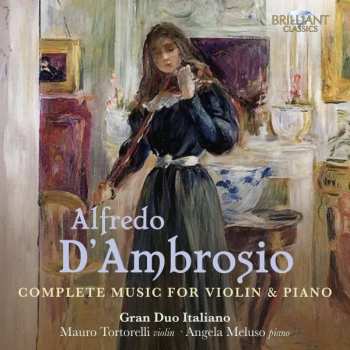 Album Alfredo D'Ambrosio: Sämtliche Werke Für Violine & Klavier