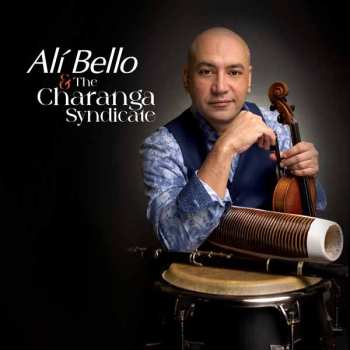 Album Ali Bello: The Charanga Syndicate