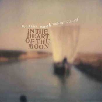 Album Ali Farka Touré: In The Heart Of The Moon
