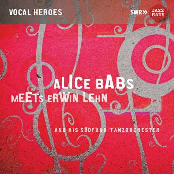 Album Alice Babs: Alice Babs Meets Erwin Lehn And His Südfunk-Tanzorchester