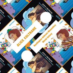 Album Alice Coltrane: Huntington Ashram Monastery / World Galaxy